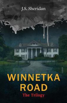 Paperback Winnetka Road: The Trilogy Book