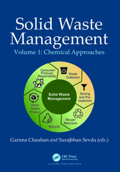 Paperback Solid Waste Management: Chemical Approaches, Volume 1 Book