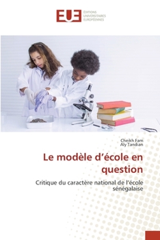 Paperback Le modèle d'école en question [French] Book