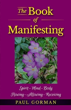 Paperback The Book of Manifesting Book