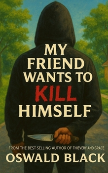 Paperback My Friend Wants To Kill Himself: A High School Murder Mystery Book
