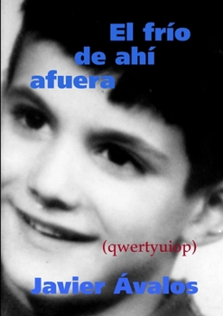 Paperback El frío de ahí afuera [Spanish] Book