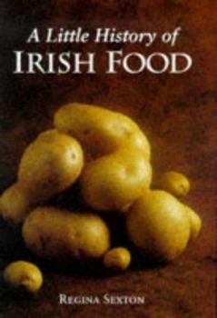 Hardcover A little history of Irish food Book