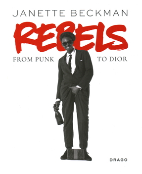 Paperback Rebels: From Punk to Dior Book