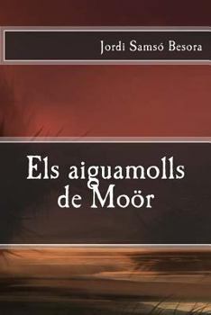 Paperback Els aiguamolls de Moör [Catalan] Book