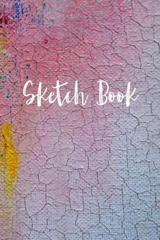 Paperback Sketchbook: 120 Pages of 8.5"x11" Blank Paper for Drawing, Sketching and Creative Doodling. Personalized Artist Notebook and Sketc Book