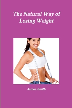 Paperback The Natural Way of Losing Weight Book