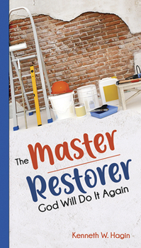 Hardcover The Master Restorer: God Will Do It Again Book