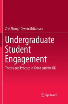 Paperback Undergraduate Student Engagement: Theory and Practice in China and the UK Book