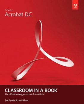 Paperback Adobe Acrobat DC Classroom in a Book
