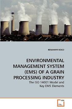 Paperback Environmental Management System (Ems) of a Grain Processing Industry Book
