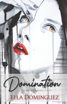 Domination - Book #2 of the Art of D/s