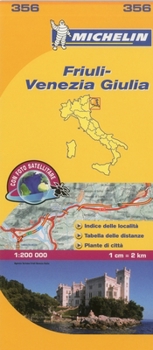 Map Michelin Map Italy: Friuli-Venezia Giulia 356 [Italian] Book