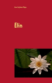 Paperback Elin: balladi [Finnish] Book
