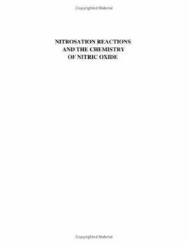 Hardcover Nitrosation Reactions and the Chemistry of Nitric Oxide Book