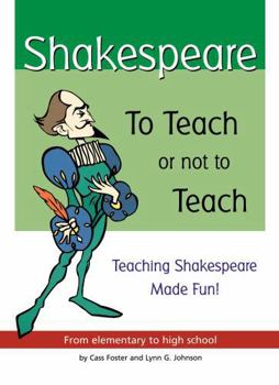 Paperback Shakespeare: To Teach or Not to Teach Book