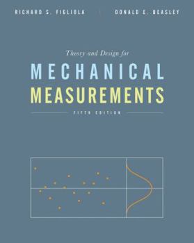 Hardcover Theory and Design for Mechanical Measurements Book