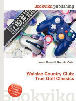 Paperback Waialae Country Club: True Golf Classics Book