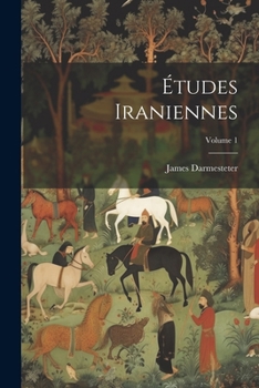 Paperback Études Iraniennes; Volume 1 [French] Book