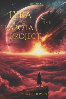 Paperback Lyra & The Rabota Project Book