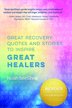 Paperback Great Recovery Quotes and Stories to Inspire Great Healers Book