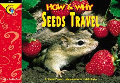 Paperback How and Why Seeds Travel (How and Why Series) Book
