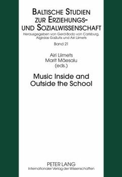 Hardcover Music Inside and Outside the School Book
