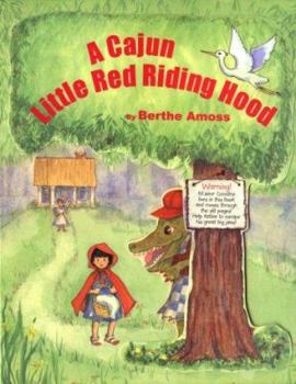 Hardcover A Cajun Little Red Riding Hood Book