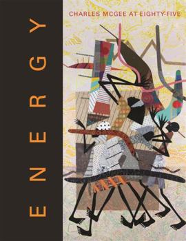 Energy: Charles McGee at Eighty-Five