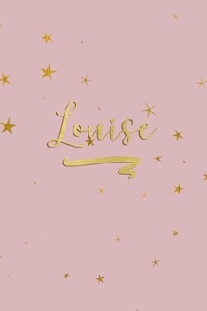 Paperback Louise: Personalized Journal to Write In - Rose Gold Line Journal Book