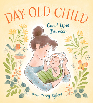 Hardcover Day-Old Child Book