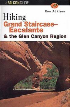 Paperback Hiking Grand Staircase-Escalante and the Glen Canyon Region Book