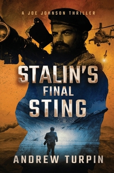 Stalin's Final Sting - Book #4 of the Joe Johnson