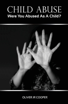 Paperback Child Abuse: Were You Abused As A Child? Book