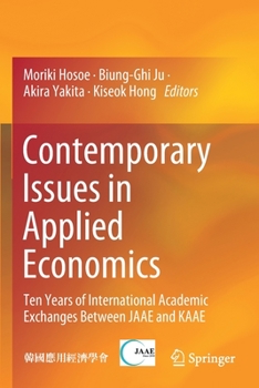 Paperback Contemporary Issues in Applied Economics: Ten Years of International Academic Exchanges Between Jaae and Kaae Book