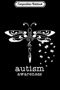 Composition Notebook: Autism Awareness Dragonfly Puzzles Pieces Men Women  Journal/Notebook Blank Lined Ruled 6x9 100 Pages