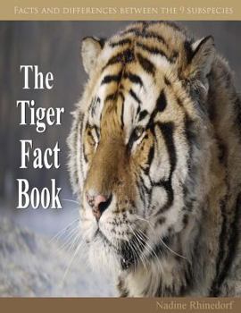 Paperback The Tiger Fact Book