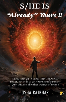 S/HE IS "Already" Yours !!