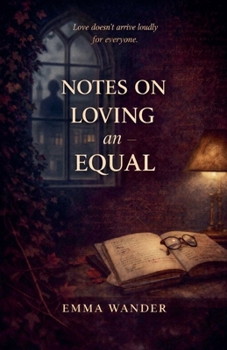 Paperback Notes on loving an equal Book