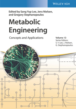 Hardcover Metabolic Engineering: Concepts and Applications Book