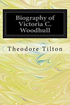 Paperback Biography of Victoria C. Woodhull Book