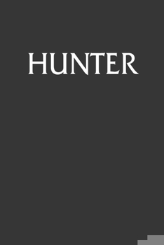 Paperback Hunter Notebook: Lined Journal, 120 Pages, 6 x 9, Affordable Gift Journal Matte Finish Book