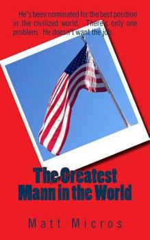 Paperback The Greatest Mann in the World Book