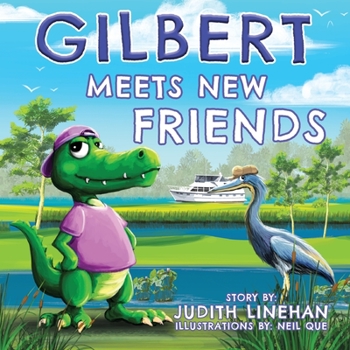 Paperback Gilbert Meets New Friends Book