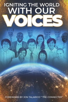 Paperback Igniting The World With Our Voices Book