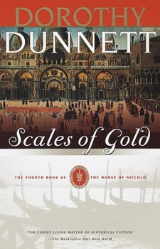 Paperback Scales of Gold: Book Four of the House of Niccolo Book