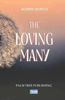 Paperback The Loving Many Book