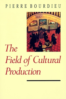 Paperback The Field of Cultural Production Book