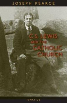 Paperback C.S. Lewis and the Catholic Church Book