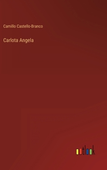 Hardcover Carlota Angela [Portuguese] Book